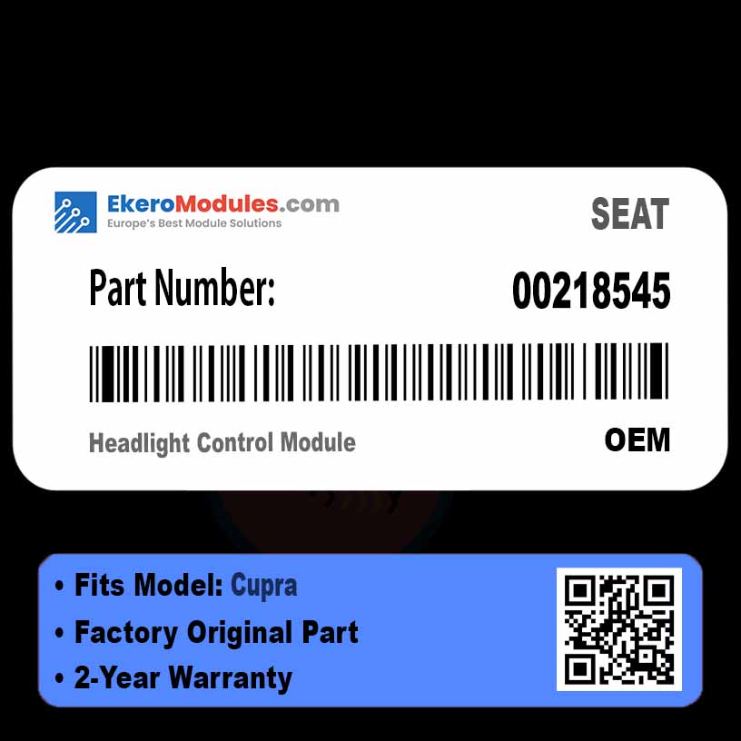 00218545 Headlight Control Module | SEAT Cupra | Genuine OEM Part
