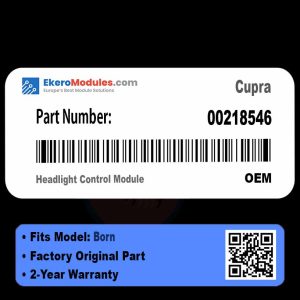 00218546 Headlight Control Module | Cupra Born | Genuine OEM Part