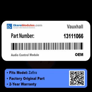 13111066 Audio Control Module | Vauxhall Zafira | Genuine OEM Part