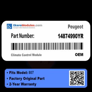 14874990YR Climate Control Module | Peugeot 807 | Genuine OEM Part