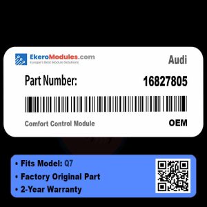 16827805 Comfort Control Module | Audi Q7 | Genuine OEM Part
