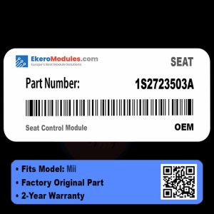 1S2723503A Seat Control Module | SEAT Mii | Genuine OEM Part