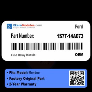 1S7T-14A073 Fuse Relay Module | Ford Mondeo | Genuine OEM Part