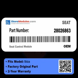 28026863 Seat Control Module | SEAT Ibiza | Genuine OEM Part