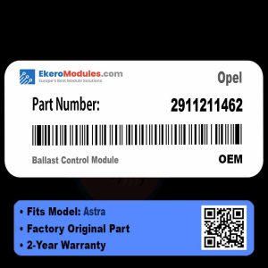 2911211462 Ballast Control Module | Opel Astra | Genuine OEM Part
