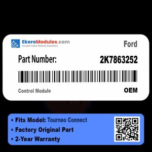 2K7863252 Control Module | Ford Tourneo Connect | Genuine OEM Part