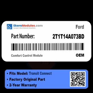 2T1T14A073BD Comfort Control Module | Ford Transit Connect | Genuine OEM Part