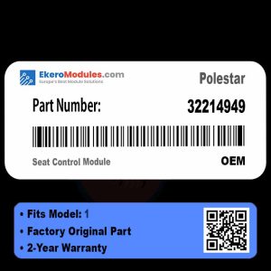 32214949 Seat Control Module | Polestar 1 | Genuine OEM Part