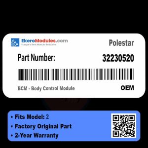 32230520 BCM - Body Control Module | Polestar 2 | Genuine OEM Part