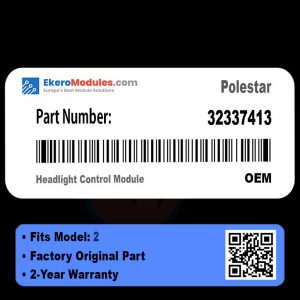 32337413 Headlight Control Module | Polestar 2 | Genuine OEM Part