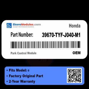 39670-TYF-J040-M1 Park Control Module | Honda e | Genuine OEM Part
