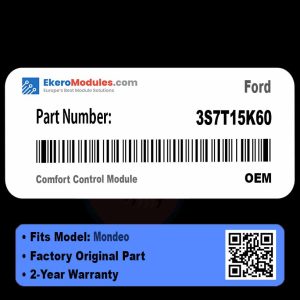 3S7T15K60 Comfort Control Module | Ford Mondeo | Genuine OEM Part