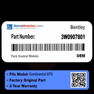 3W0907801 Park Control Module | Bentley Continental GTC | Genuine OEM Part
