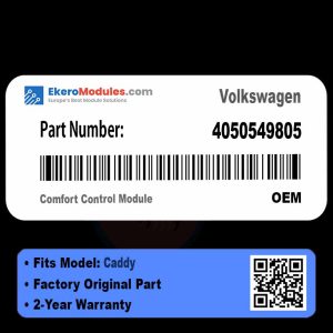 4050549805 Comfort Control Module | Volkswagen Caddy | Genuine OEM Part