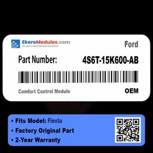 4S6T-15K600-AB Comfort Control Module | Ford Fiesta | Genuine OEM Part
