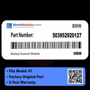 503952920127 Ballast Control Module | BMW M5 | Genuine OEM Part