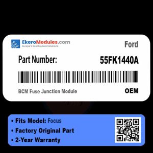 55FK1440A BCM Fuse Junction Module | Ford Focus | Genuine OEM Part