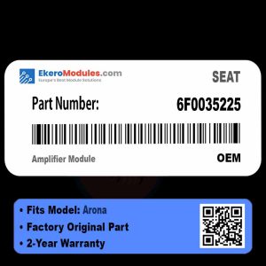 6F0035225 Amplifier Module | SEAT Arona | Genuine OEM Part