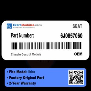 6J0857060 Climate Control Module | SEAT Ibiza | Genuine OEM Part