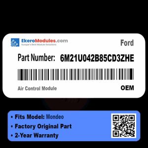 6M21U042B85CD3ZHE Air Control Module | Ford Mondeo | Genuine OEM Part