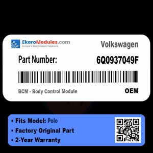 6Q0937049F BCM - Body Control Module | Volkswagen Polo | Genuine OEM Part
