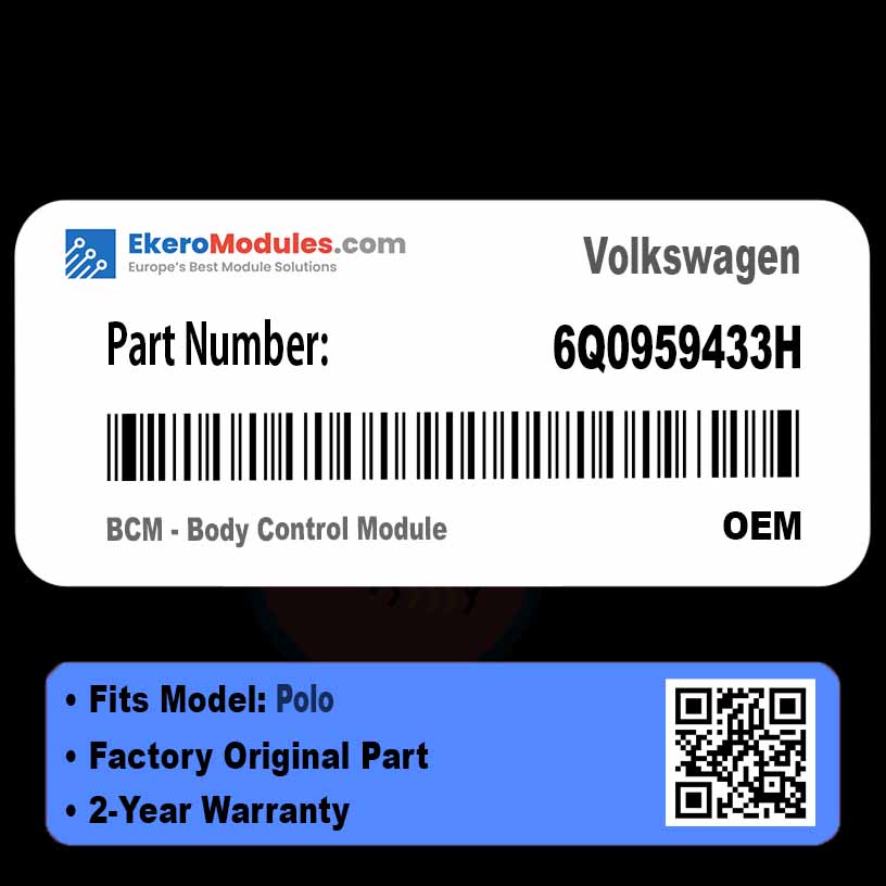 6Q0959433H BCM - Body Control Module | Volkswagen Polo | Genuine OEM Part