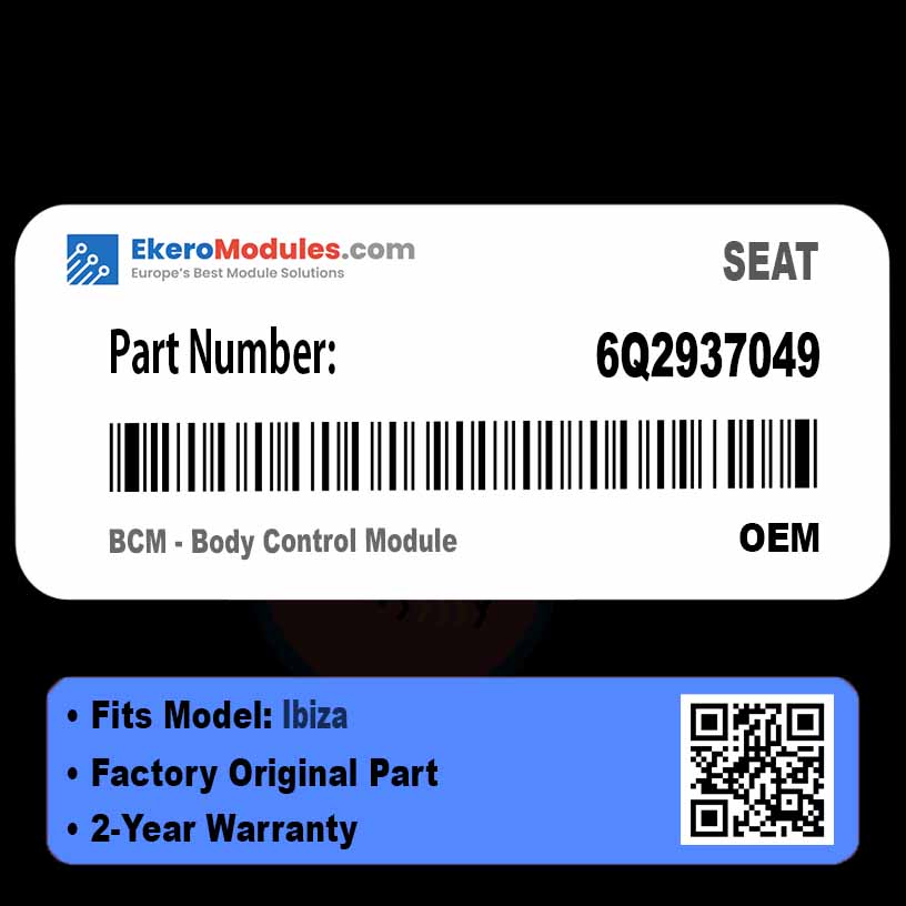 6Q2937049 BCM - Body Control Module | SEAT Ibiza | Genuine OEM Part
