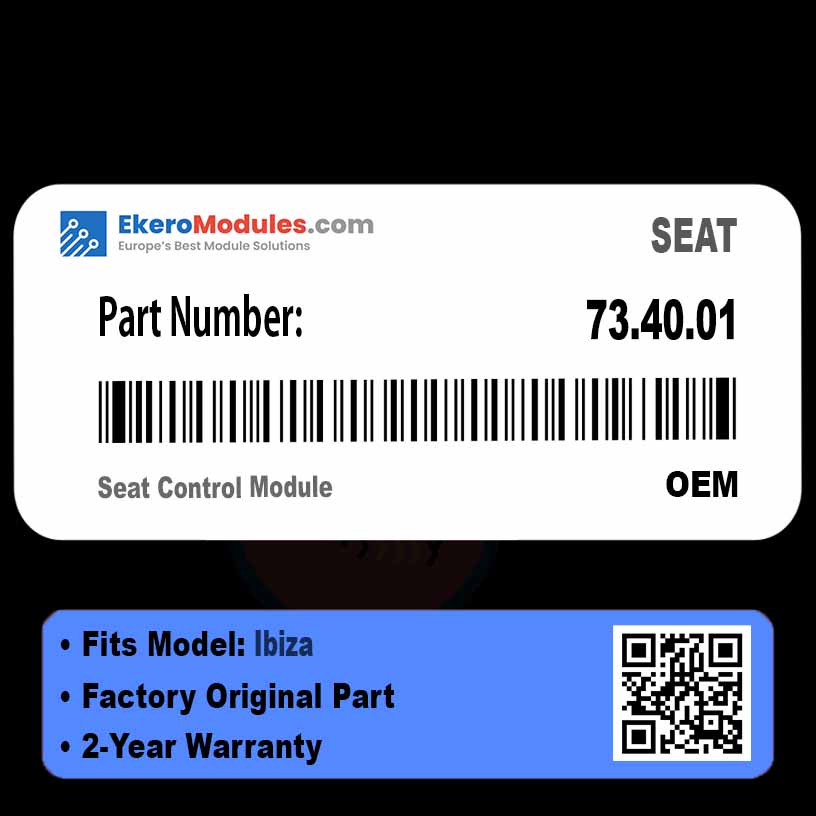 73.40.01 Seat Control Module | SEAT Ibiza | Genuine OEM Part