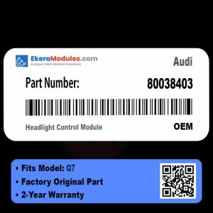 80038403 Headlight Control Module | Audi Q7 | Genuine OEM Part