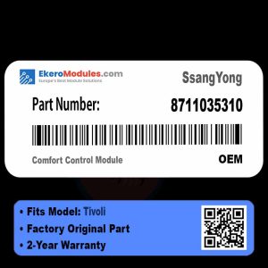 8711035310 Comfort Control Module | SsangYong Tivoli | Genuine OEM Part