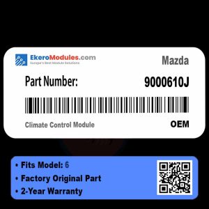 9000610J Climate Control Module | Mazda 6 | Genuine OEM Part
