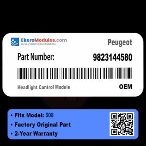 9823144580 Headlight Control Module | Peugeot 508 | Genuine OEM Part