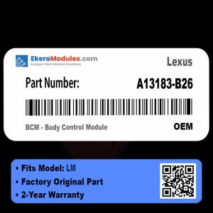 A13183-B26 BCM - Body Control Module | Lexus LM | Genuine OEM Part