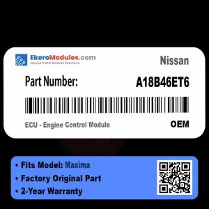 A18B46ET6 ECU - Engine Control Module | Nissan Maxima | Genuine OEM Part