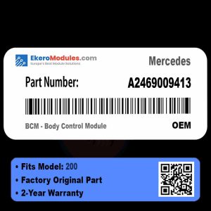 A2469009413 BCM - Body Control Module | Mercedes 200 | Genuine OEM Part
