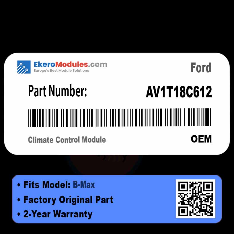 AV1T18C612 Climate Control Module | Ford B-Max | Genuine OEM Part