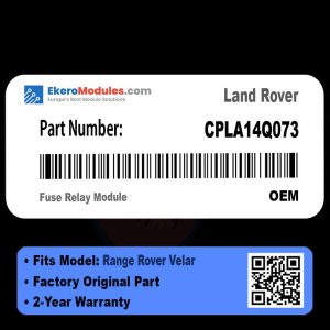CPLA14Q073 Fuse Relay Module | Land Rover Range Rover Velar | Genuine OEM Part