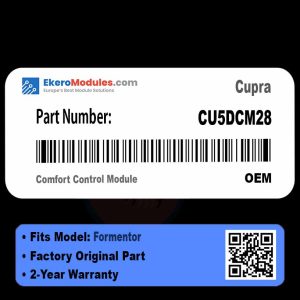 CU5DCM28 Comfort Control Module | Cupra Formentor | Genuine OEM Part