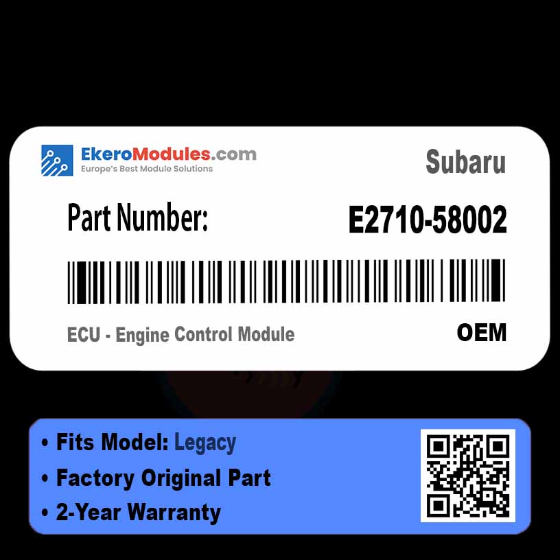 E2710-58002 ECU - Engine Control Module | Subaru Legacy | Genuine OEM Part