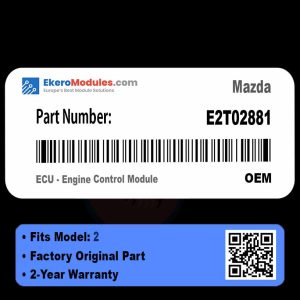 E2T02881 ECU - Engine Control Module | Mazda 2 | Genuine OEM Part