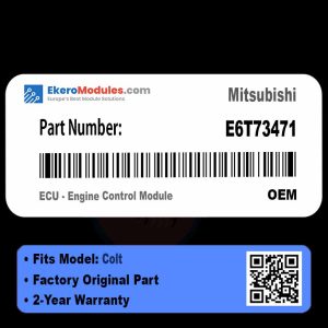 E6T73471 ECU - Engine Control Module | Mitsubishi Colt | Genuine OEM Part