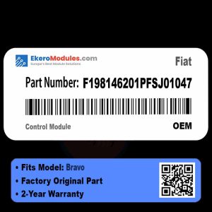F198146201PFSJ01047 Control Module | Fiat Bravo | Genuine OEM Part