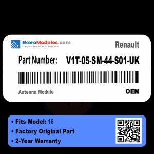 V1T-05-SM-44-S01-UK Antenna Module | Renault 16 | Genuine OEM Part