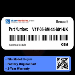 V1T-05-SM-44-S01-UK Antenna Module | Renault Megane | Genuine OEM Part