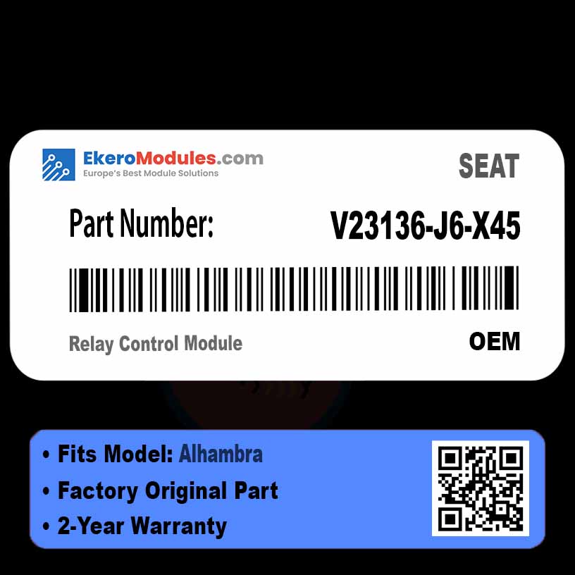 V23136-J6-X45 Relay Control Module | SEAT Alhambra | Genuine OEM Part