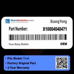 X10004040471 Fuse Relay Module | SsangYong Tivoli | Genuine OEM Part